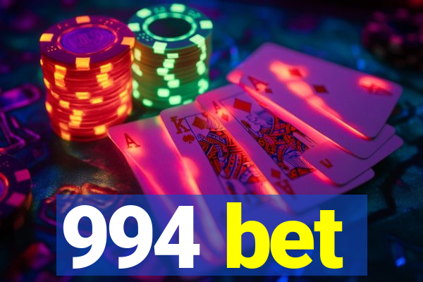 994 bet
